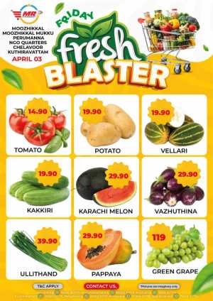 Fresh blasters In MR Hypermarket Calicut